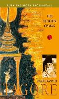 Religion of Man Rabindranath Tagore (Paperback)