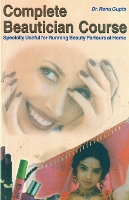 Complete Beautician Course (Paperback)
