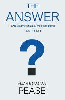 The Answer:: How to Take Charge of Your Life & Become the Person You Want to be (Paperback)