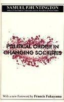 Political Order in Changing Societies (Paperback)