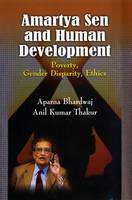 Amartya Sen and Human Development (Hardback)