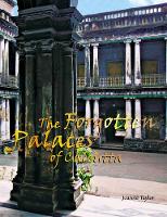 The Forgotten Palaces of Calcutta (Hardback)