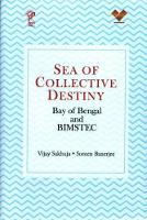 Sea Of Collective Destiny: Bay of Bengal and BIMSTEC (Hardback)