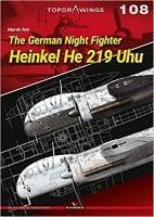 The German Night Fighter Heinkel He 219 Uhu - Top Drawings (Paperback)