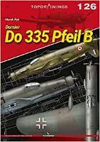 Dornier Do 335 Pfeil B - TopDrawings (Paperback)