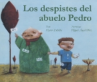 Los despistes del abuelo Pedro (Grandpa Monty's Muddles) (Hardback)