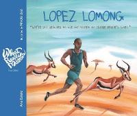 Lopez Lomong: We're all destined to use our talent to change people's lives - What Really Matters (Hardback)