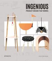Ingenious: Product Design that Works (Hardback)