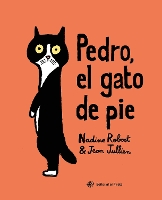 Pedro, el gato de pie (Hardback)
