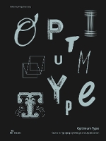 Optimum Type: Custom Typography Design and Application (Hardback)