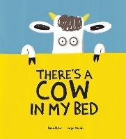 There's a Cow in My Bed - Somos8 (Hardback)