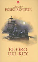 El oro del rey (Paperback)