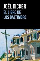 El libro de los Baltimore / The Book of the Baltimores - MARCUS GOLDMAN 2 (Paperback)