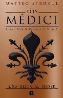 Los Medici. Una reina al poder (Los Medici 3) (Hardback)