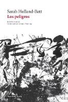 Los peligros (Paperback)