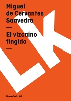 El vizcaíno fingido (Paperback)