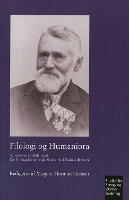 Filologi og Humaniora: Symposium i anledning af Det Filogisk-Historiske Samfunds 150-års-jubilaeum (Paperback)