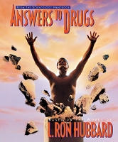 Answers to Drugs - Scientology Handbook Series