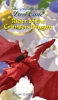 Rider of the Crimson Dragon - Adventures of Luzi Cane 2 (Hardback)