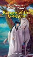 Return of the Unicorn - Adventures of Luzi Cane 3 (Hardback)