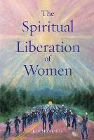 The Spiritual Liberation of Women (Paperback)
