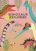 Dinosaur Explorers: Infographics for Discovering the Prehistoric World - Infographics Series (Hardback)