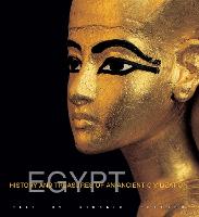 Egypt: History and Treasures of an Ancient Civilization
