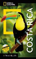 National Geographic Traveler: Costa Rica, 6th Edition - National Geographic Traveler (Paperback)