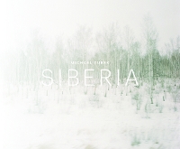 Michel Turek: Siberia (Hardback)