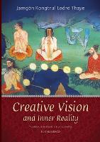 Creative Vision and Inner Reality (Paperback)