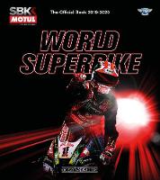 World Superbike 2019-2020 The Official Book - World Superbike The Official Book (Hardback)