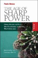 The Age of Sharp Power