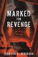 Marked for Revenge: An Art Heist Thriller - Zelda Richardson Mystery 3 (Paperback)