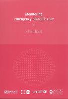 Monitoring Emergency Obstetric Care: A Handbook (Paperback)