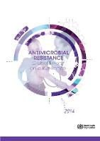 Antimicrobial Resistance. Global Report on Surveillance (Paperback)