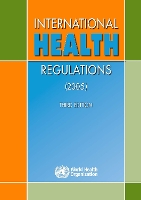 International Health Regulations (2005).Third Edition (Paperback)
