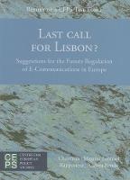 Last Call for Lisbon?: Suggestions for the Future Regulation of E-Communications in Europe (Paperback)