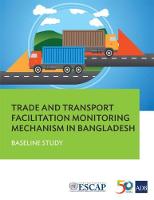 Trade and Transport Facilitation Monitoring Mechanism in Bangladesh: Baseline Study (Paperback)