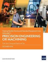 Training Facility Norms and Standard Equipment Lists: Volume 1 - Precision Engineering or Machining (Paperback)