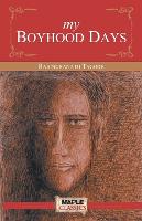 My Boyhood Days (Paperback)