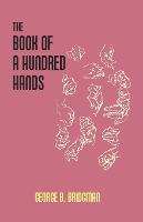The Book Of A Hundred Hands (Paperback)