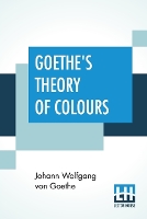Goethe's Theory Of Colours