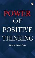 The Power of Positive Thinking (Hardback)