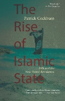 The Rise of Islamic State: ISIS and the New Sunni Revolution (Paperback)