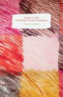 Words to Win – The Making of a Modern Autobiography (Paperback)