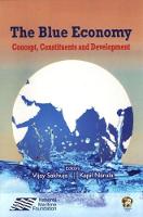 The Blue Economy: Concept, Constituents and Development (Hardback)