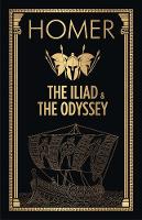 The Iliad & the Odyssey (Hardback)
