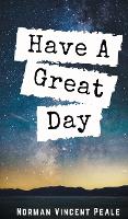 Have a Great Day (Hardback)