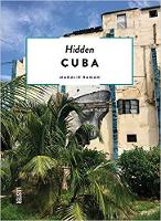 Hidden Cuba - Hidden Secrets - Countries or Regions (Paperback)