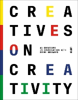 Creatives on Creativity (Hardback)